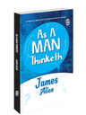 As A Man Thinketh (Paperback) : Inspirational Self-Improvement Treasure, Timeless Wisdom Classic, Personal Growth Bestseller, Educational English Reading